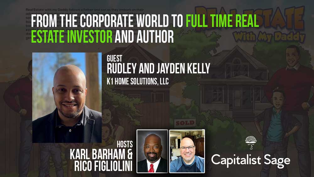 From the Corporate World to Full-time Real Estate Investor and Author with his Son